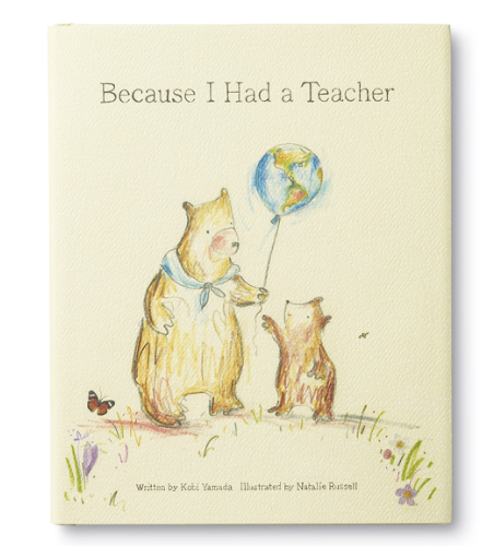 "Because I Had a Teacher" Book