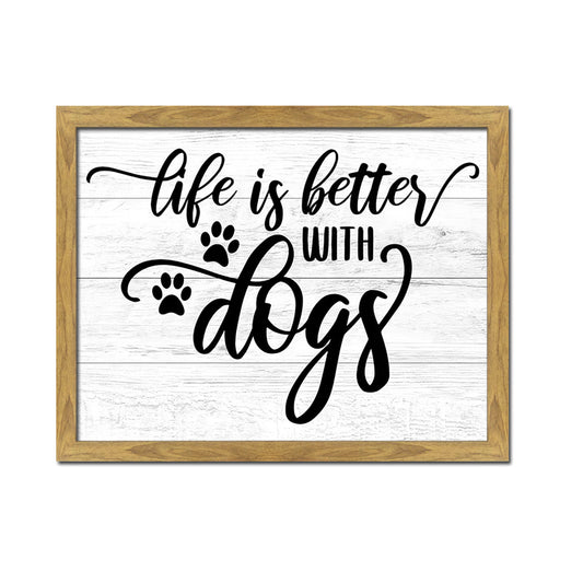 'Better with Dogs' Wall Art