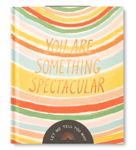 "You Are Something Spectacular" Book